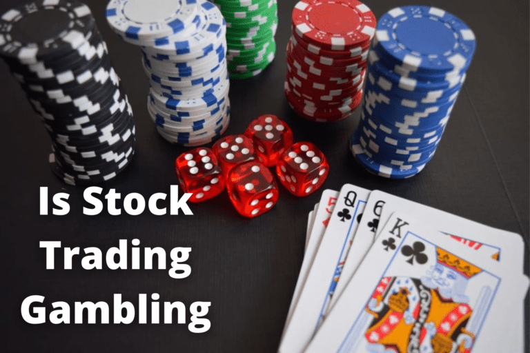 Is Stock Trading Gambling