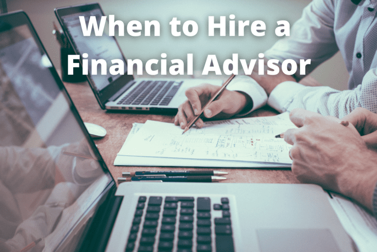 When to Hire a Financial Advisor