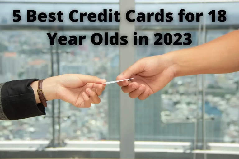 best credit cards for 18 year olds