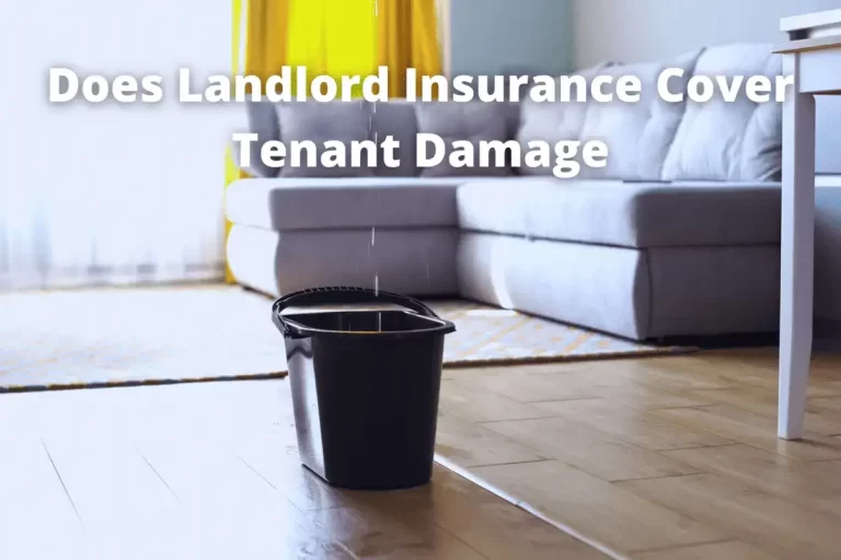 does landlord insurance cover tenant damage